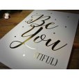 Paper Panda Luxury Foil Prints - 'Be You (tiful)'