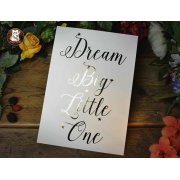 Luxury Foil Prints - 'Dream Big Little One'